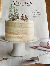 Anybody Know What Kind Of A Cake This Is It S On The Cover Of My Sur La Table Catalog Looks Yummy But I Don T Know What It Is Looks Yummy Yummy