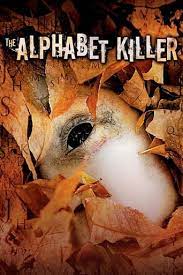 Entdecke die filmstarts kritik zu the alphabet killer von rob schmidt: Wer Streamt Alphabet Killer Film Online Schauen