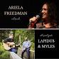 Ariela Freedman with special guests Lapidus & Myles