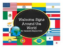 This Set Includes 50 Countries With Welcome Greetings In The Official Language Of That Country Use To De Welcome Sign Teaching Inspiration Different Languages