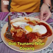 Penang Foodie Roti Canai Tsunami Naina S Roti Bakar Penang Facebook