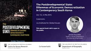The Postdevelopmental State: Dilemmas of Economic Democratization in  Contemporary South Korea