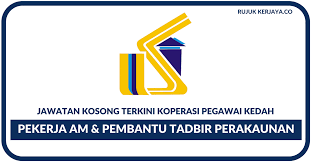 Permohonan adalah dipelawa daripada warganegara malaysia yang berkelayakan untuk mengisi kekosongan jawatan kosong di koperasi pegawai kerajaan negeri kedah sebagai Jawatan Kosong Terkini Koperasi Pegawai Kerajaan Negeri Kedah Kerja Kosong Kerajaan Swasta