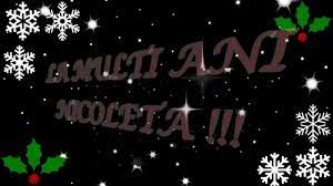 Multi ani de ziua numelui nicule! La Multi Ani Nicoleta De Sfantul Nicolae Youtube