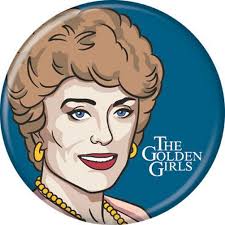Where can i find the golden girls svg files? Golden Girls Blanche Cartoon Licensed 1 25 Inch Button 87196 Walmart Com Walmart Com