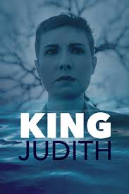 Watch King Judith (2022) Full Movie Free Online