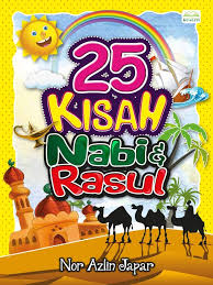 Kisah nabi isa singkat ini sangat penting karena berhubungan dengan surga dan neraka kekal. 25 Kisah Nabi Rasul Media On Demand Overdrive