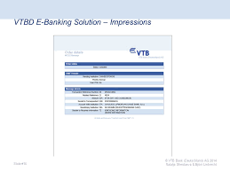 Bank's official site was www.vtb.de Vtb Bank Deutschland Ag Svift Without Swift Second Largest Universal Bank With Rub 6 306 Bn Eur 150 Bn In Assets And Presence Across Russia Cis Ppt Download
