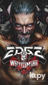 The first footage and images of wwe's wrestlemania 37 set construction have hit the internet, and. Kupy Wrestling Wallpapers The Latest Source For Your Wwe Wrestling Wallpaper Needs Mobile Hd And 4k Resolutions Available Blog Archive Road To Wrestlemania 37 2021 Royal Rumble Winner Edge Wallpaper