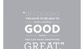 Food For Thought Recipe Chef Quotes Chef Life Thoughts