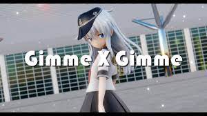 MMD 艦これ】響 「Gimme×Gimme」4K - YouTube