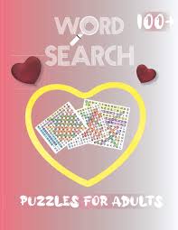 All original games and puzzles. 100 Word Search Puzzles For Adults Valentine S Day Word Search Word Search Book For Adults And Seniors Large Print Word Search Puzzles Book Valentines Day Word Search