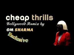Sia Cheap Thrills Ft Sean Paul Sehck Remix скачать Sia Cheap Thrills Remix Bollywood Mix By Om Sharma Youtube