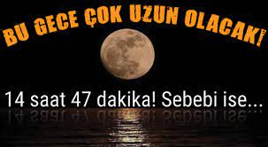21 aralık en uzun gece olarak bilinir. 21 Aralik En Uzun Gece Olaca