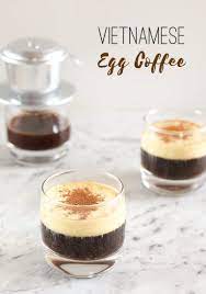 Vietnamese Egg Coffee Love Swah Recipe Egg Coffee Coffee Recipes Vietnamese Coffee