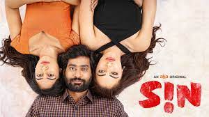 SIN Season 1 Review: Talks about the unspoken problematic behaviour that  exists in society