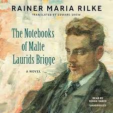 The Notebooks of Malte Laurids Brigge : Rilke, Rainer Maria, Vance, Simon,  Snow, Edward: Amazon.de: Bücher