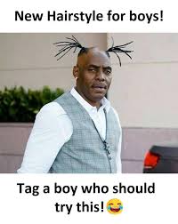 New Hairstyle Fo Boys Cute Funny Quotes Fun Quotes Funny Funny Study Quotes