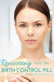 Birth Control Pills That Help With Acne And Weight Loss Recovering From Birth Control 101 Restoring Balance Birth Control Pills Birth Control Detox Natural Birth Control