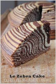 Le Zebra Cake Mes Brouillons De Cuisine Gateau Facile Et Original Recette Gateau Zebre Delicieux Gateaux