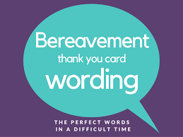Thank you for honoring my mother by providing flowers for her funeral. Bereavement Thank You Notes Lovely Wording Examples