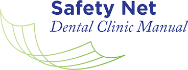 Contact the provider services center. Safety Net Dental Clinic Manual Safety Net Dental Clinic Manual