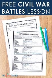Free Civil War Battles Lesson Civil War Lessons Civil War Lesson Plans History Lesson Plans