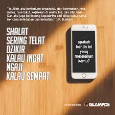 Jangan Sampai Kita Lalai Dengan Dunia Islamic Quotes Dunia Kutipan Pelajaran Hidup