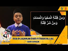 3 doa amalan supaya cepat dapat kerja. Doa Dijauhkan Dari Fitnah Dajjal Qarijr2018 Youtube