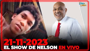 🔴 EN VIVO: El Show de Nelson (21-11-2023) Nelson Javier ¨El Cocodrilo¨