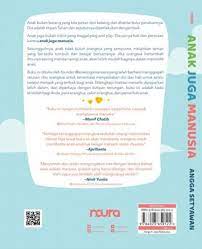 Motif yang bermula di suatu punca, melingkar dan • hujung menunduk. Buku Anak Juga Manusia Toko Buku Online Bukukita