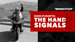 We did not find results for: Rider Etiquette The Hand Signals