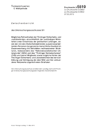 Check spelling or type a new query. Http Www Parldok Thueringen De Parldok Dokument 48037 Zwischenbericht Des Untersuchungsausschusses 5 1 M C3 B6gliches Fehlverhalten Der Th C3 Bcringer Sicherheits Und Justizbeh C3 B6rden Einschlie C3 9flich Der Zust C3 A4ndigen Pdf