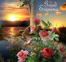 Good Morning Good Afternoon Good Evening And Good Night Images Have A Blessed Evening Good Evening Wishes Good Evening Greetings Good Night Blessings