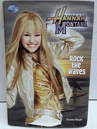Rock the Waves (Hannah Montana)