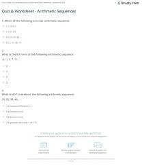 In an arithmetic sequence the difference between one term and the next is a constant. Quiz Worksheet Arithmetic Sequences Study Com