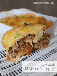 Very low carb and delicious. Low Carb Mexican Lasagna Step Away From The Carbs