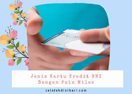 Cara terbaik menutup kartu kredit bni dari pengalaman saya. Inilah Jenis Kartu Kredit Bni Dengan Poin Miles
