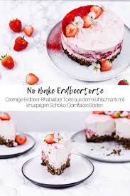 No Bake Erdbeertorte Food Desserts Baking