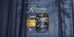 Romantasy Book Club - The Knight and the Moth