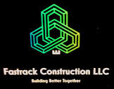 Fastrack Construction LLC