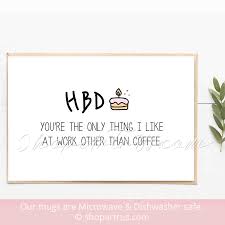 Coworker Birthday Card Funny Birthday Card Snarky Birthday Card Happy Birthday To My Favorite Coworker Colleague Birthday Card Gc347 Birthday Card Sayings Coworkers Birthday Happy Birthday Coworker