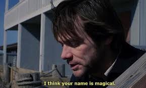 I Think Your Name Is Magical Eternal Sunshine Of The Spotless Mind Quotes Eternal Sunshine Of The Spotless Mind Eternal Sunshine Film Stills