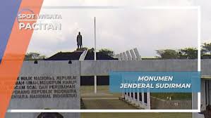 Dinas kebudayaan pariwisata pemuda dan olah raga kabupaten pacitan. Monumen Jenderal Sudirman Pacitan Jejak Perjuangan Sang Pahlawan