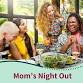 Mom’s Night Out event in Middleton, WI