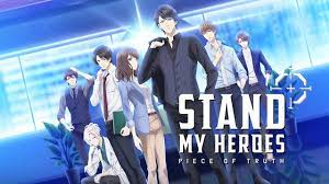 Watch Stand My Heroes: Piece of Truth - Crunchyroll
