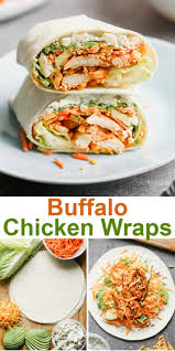 Buffalo Chicken Wrap Recipe Good Healthy Recipes Chicken Wrap Recipes Chicken Dinner Recipes