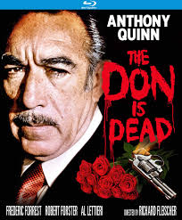 Amazon.com: The Don is Dead [Blu-ray] : Anthony Quinn, Robert Forster,  Frederic Forrest: Movies & TV