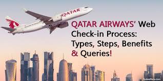 Qatar Airways Web Check In Process Types Steps Benefits Queries Qatar Airways Qatar Best Airlines