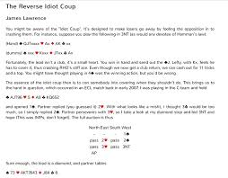 If each suite has more than one visible card, then the minimum suit is removed. Card Play The Reverse Idiot Coup For Full Article See Cambridge University Bridge Club Bridge Game Bridge Idiots